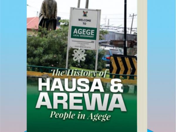 History of Hausa Community in Agege, Lagos for Public Presentation History of Hausa Community in Agege, Lagos for Public Presentation