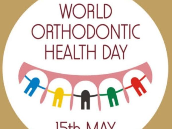 WORLD ORTHODONTIST DAY: EXPERTS SOLICIT SUPPORT OF GOVERNMENT WORLD ORTHODONTIST DAY: EXPERTS SOLICIT SUPPORT OF GOVERNMENT